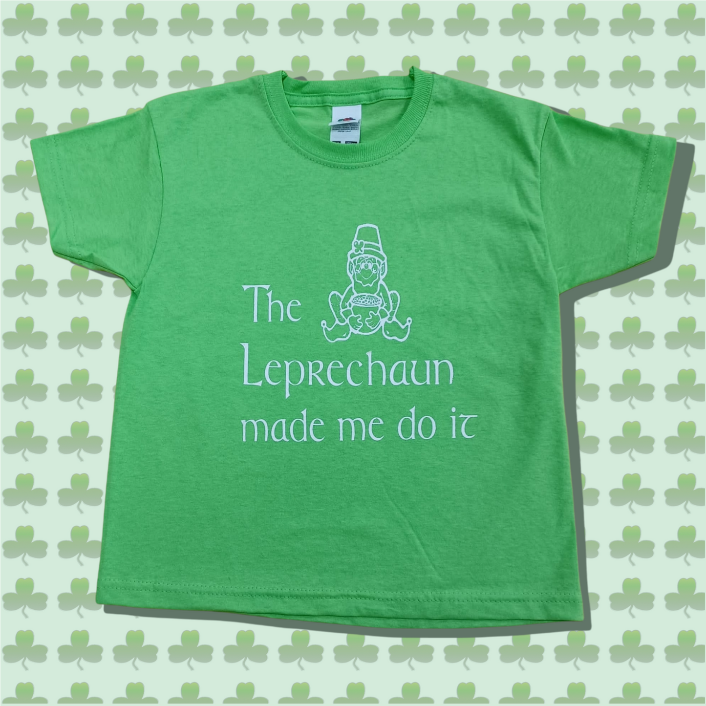 The Leprechaun made me do it Green T