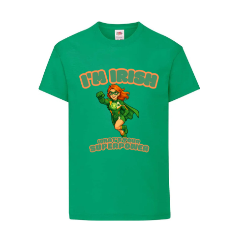 Irish Superpower Girl EXCLUSIVE Design Green T-Shirt