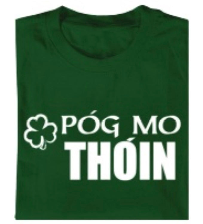 Adults Póg Mo Thóin T-Shirt