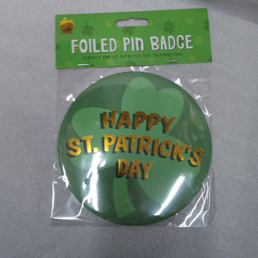 St patricks day Foil Pin Badge